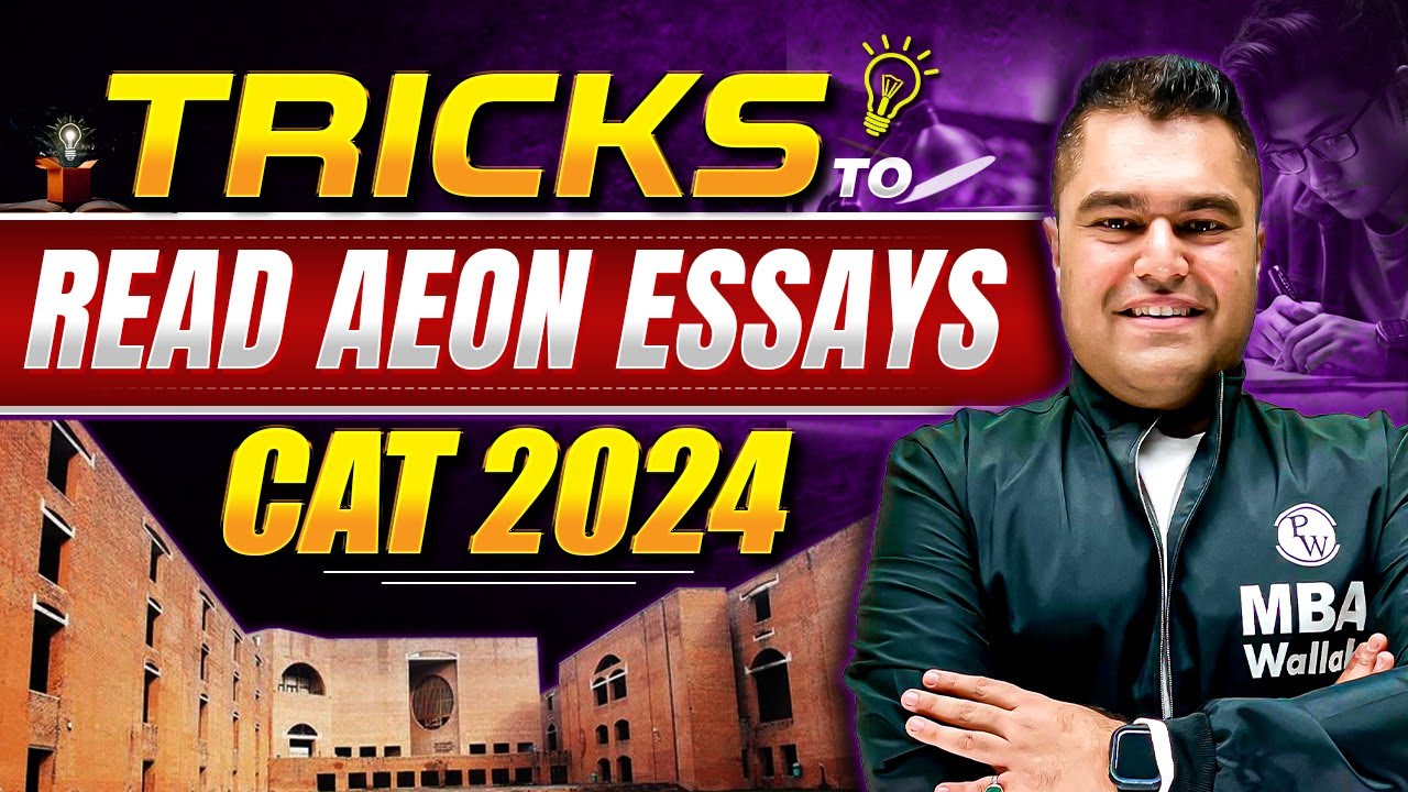 How to read Aeon Essays for CAT 2024
