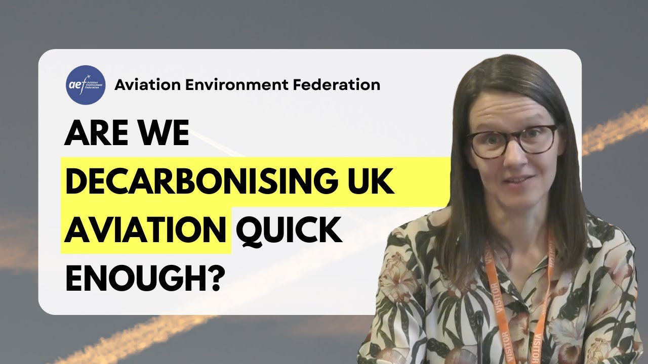 Are we decarbonising UK aviation quick enough?