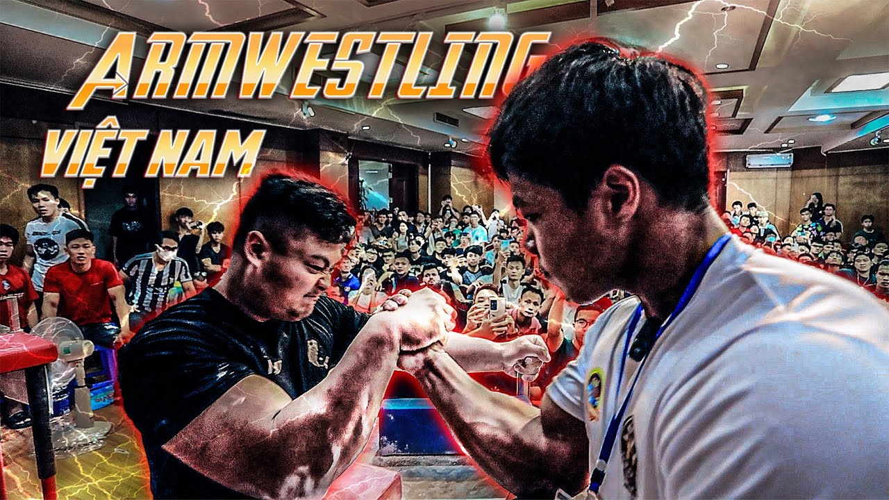 Viet Nam Armwestling Champion 2024 - Top good battles 