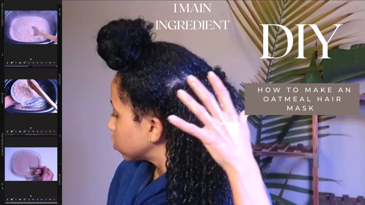 How To Make An Oatmeal Hair Mask For Growth