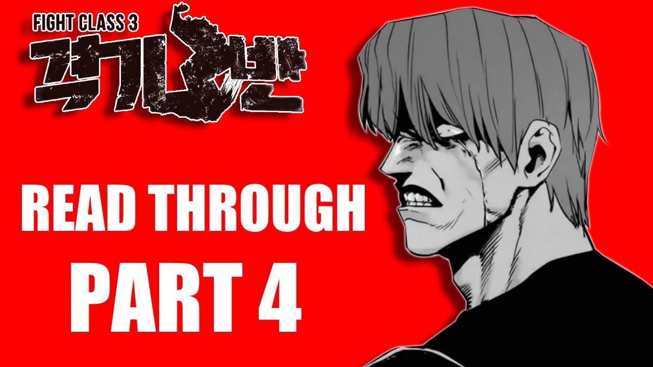 Fight Class 3 Read Through PART 4 (Chapter 59 - 79)
