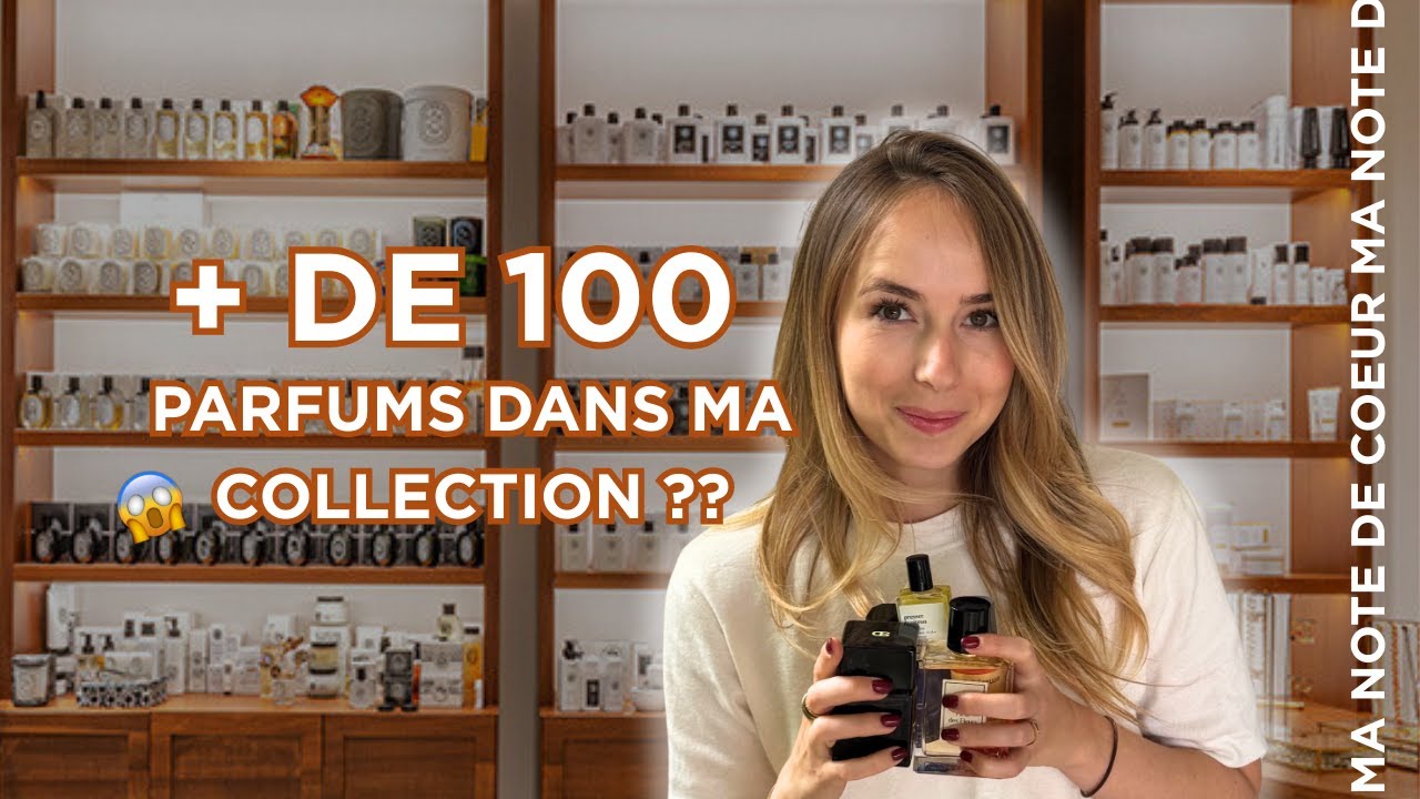Plus de 100 parfums ? Je te montre (enfin) TOUTE ma collection | Chit chat & confidences