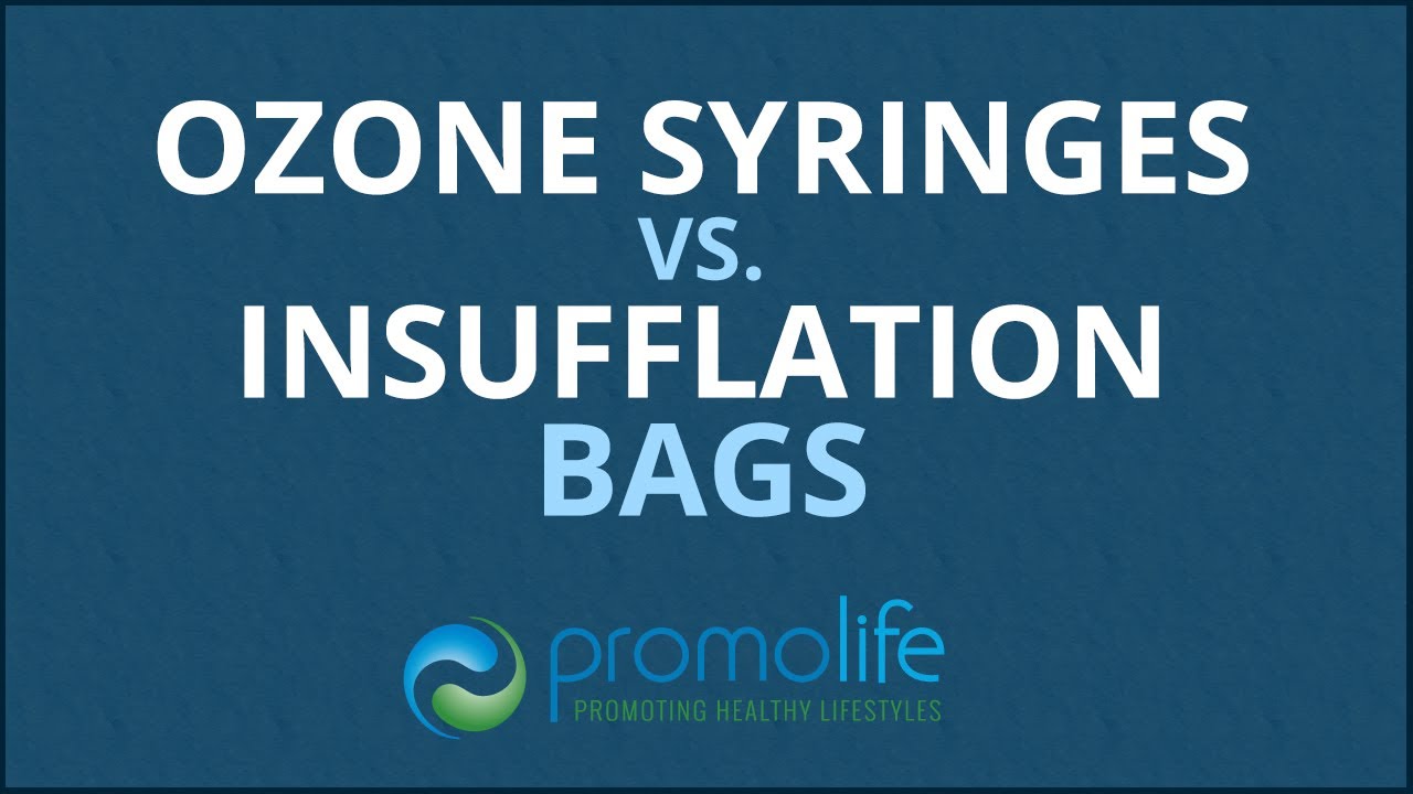 Ozone Syringes or Ozone Insufflation Bags?