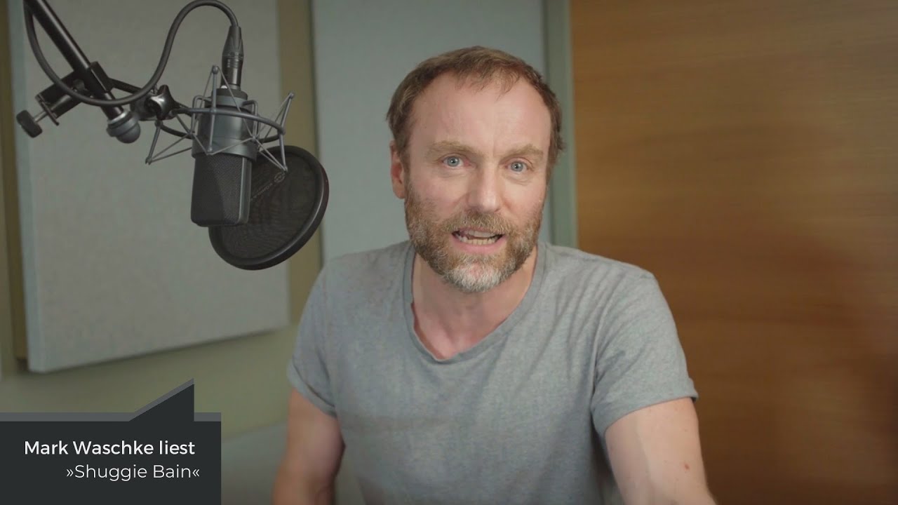 H&ouml;rbuch-Teaser: Mark Waschke liest das H&ouml;rbuch &raquo;Shuggie Bain&laquo; von Douglas Stuart