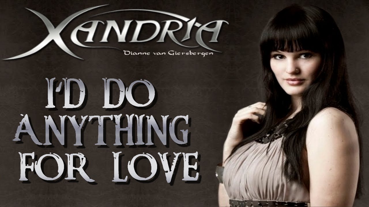 Xandria ~ I'd Do Anything For Love ~ Traduction française