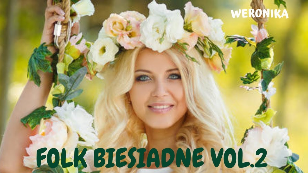 SKŁADANKA  BIESIADNYCH PIOSENEK 🎵DISCO POLO🎶 FOLK🕺BIESIADNE💃 2023 WERONIKA #discopolo #disco #polo