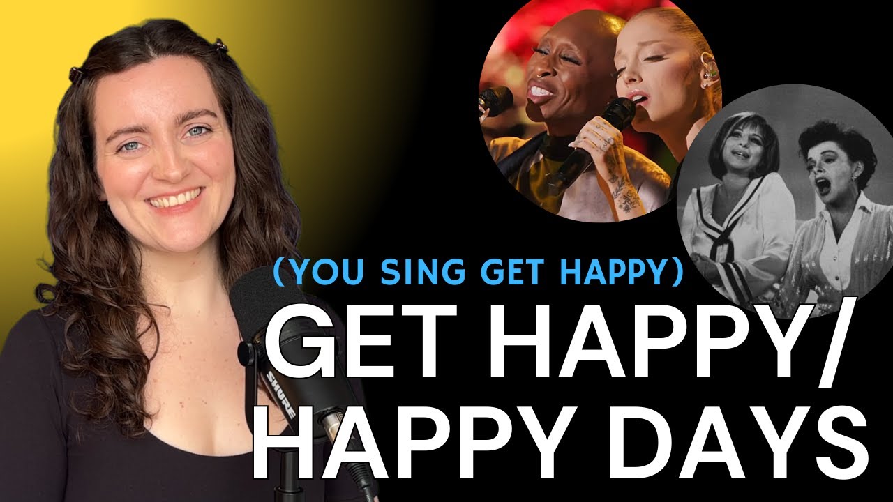 Get Happy/Happy Days Are Here Again - Duet Karaoke (Happy Days Part Only)