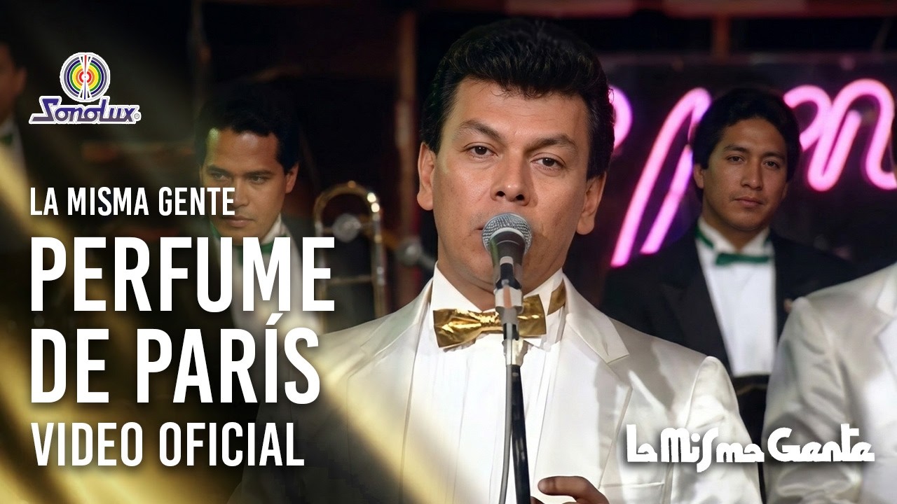 Perfume De París - La Misma Gente (Video Oficial) Salsa Romántica