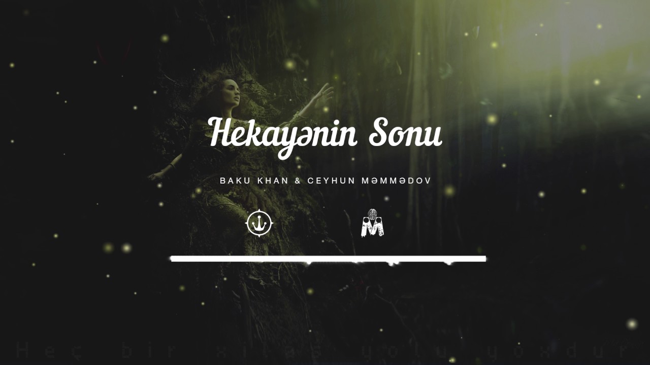 BakuKhan – Hekayənin sonu x Ceyhun Məmmədov. (Offical Audio)