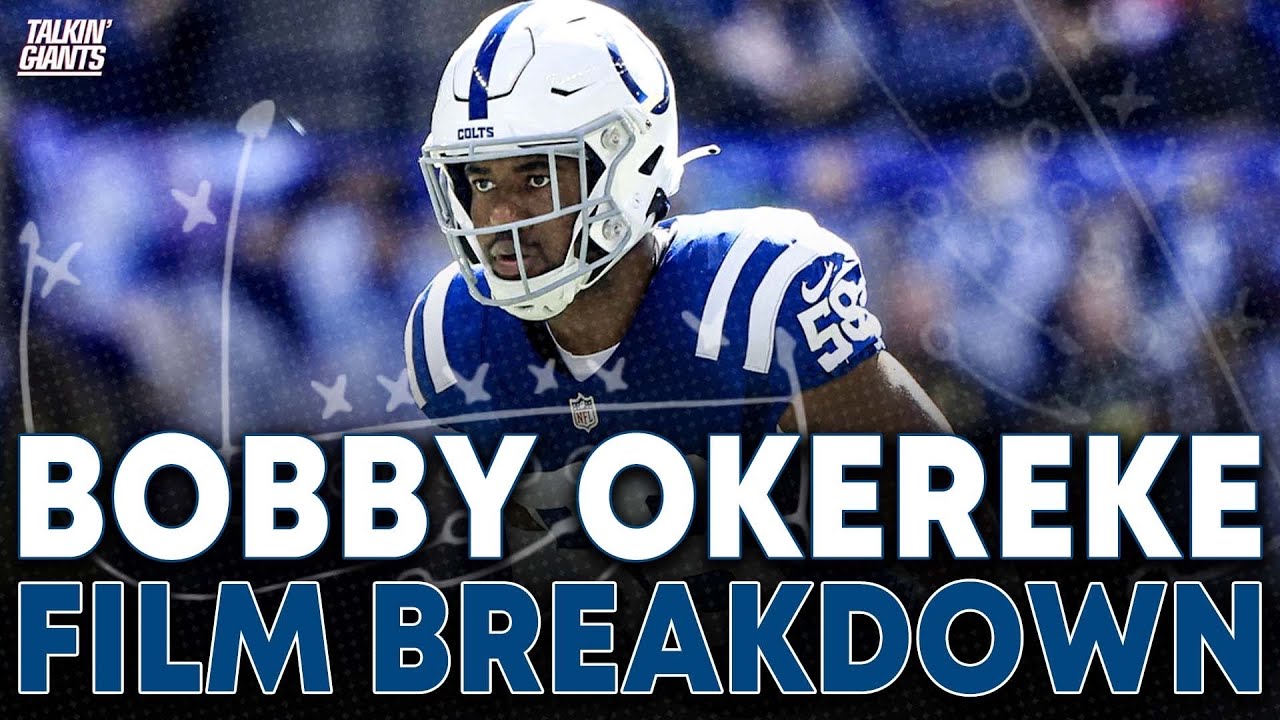 Giants LB Bobby Okereke Film Breakdown