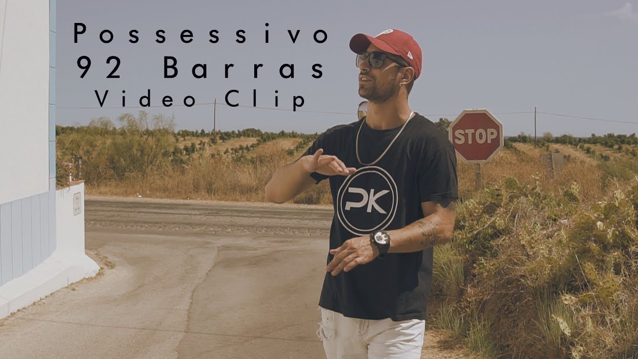 Possessivo- 92 Barras (VideoClip Oficial)
