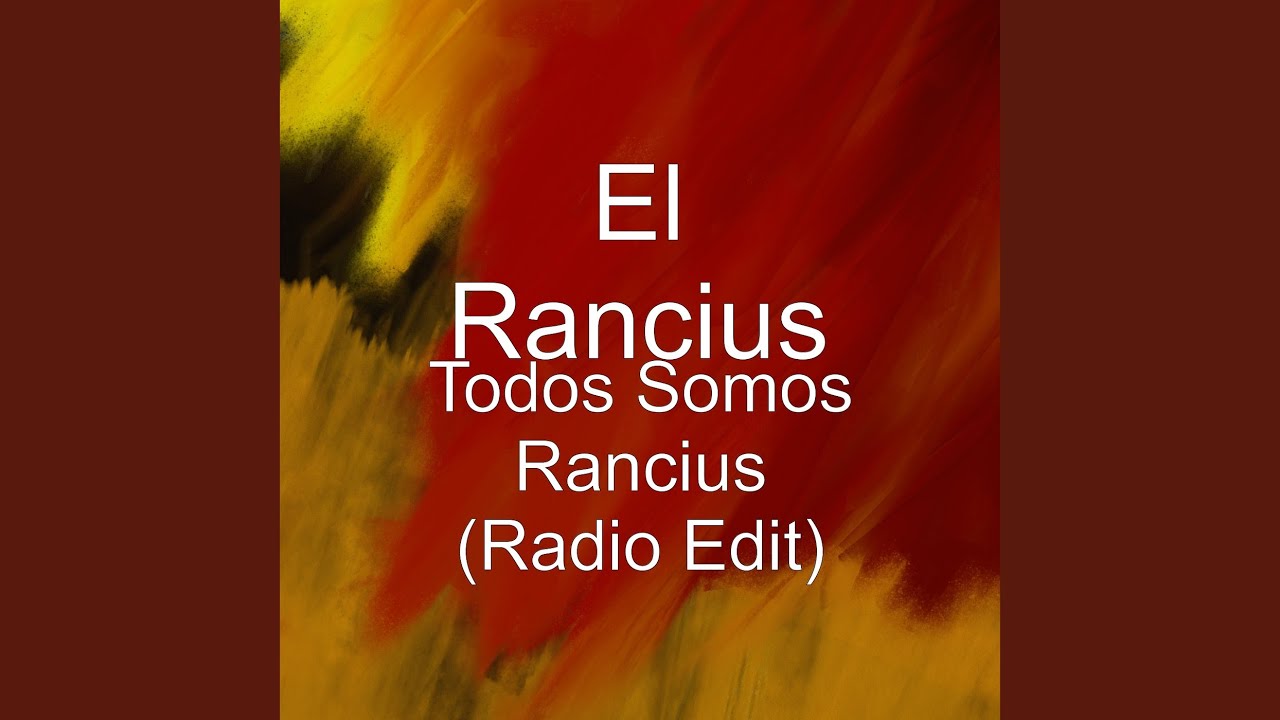 Todos Somos Rancius (Radio Edit)