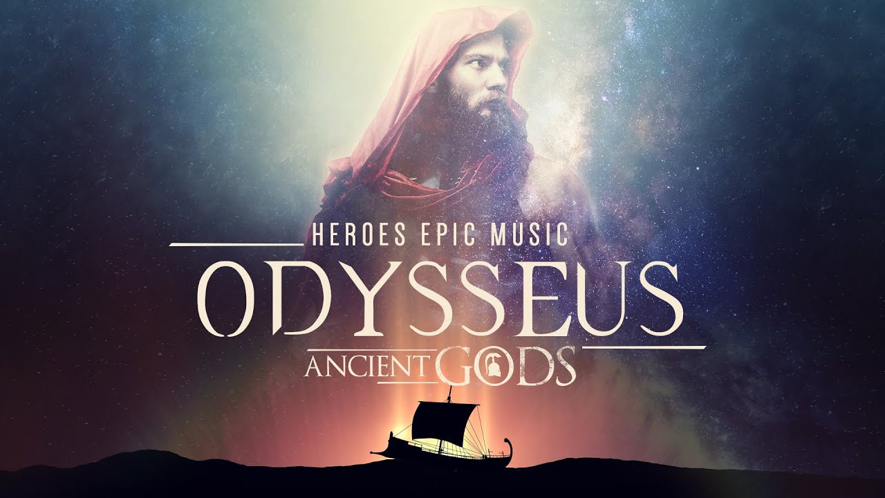 Odysseus, Hero of the Odyssey - Epic Hero Music