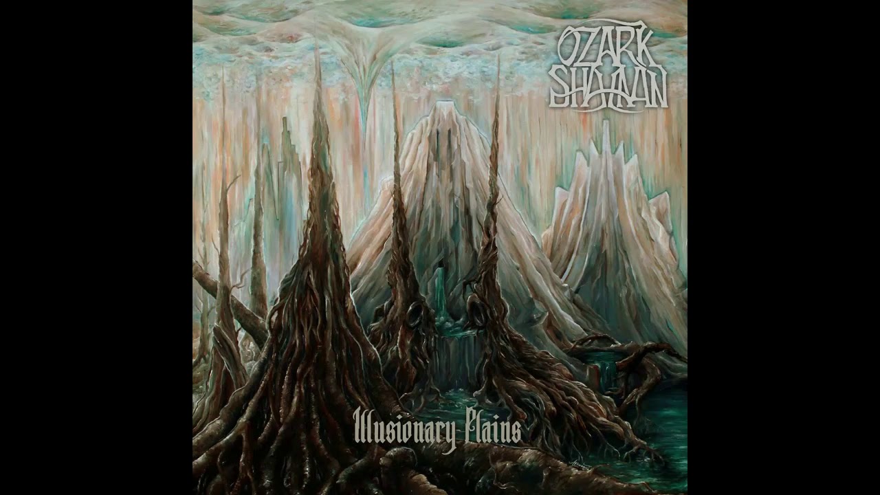 Illusionary Plains by Ozark Shaman (Full Debut Album)