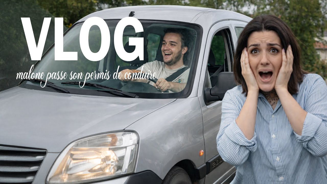 ☀ 2050 - MALONE PASSE SON PERMIS DE CONDUIRE [VLOG FAMILLE NOMBREUSE]