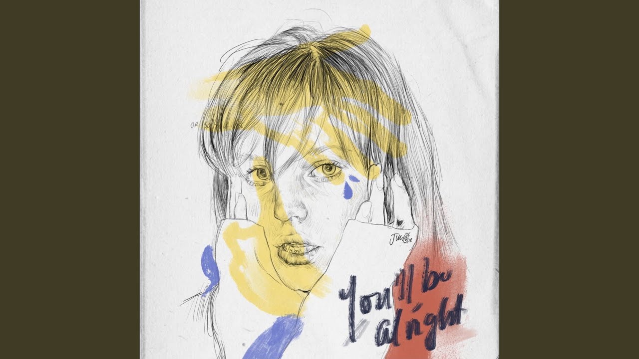 You'll Be Alright