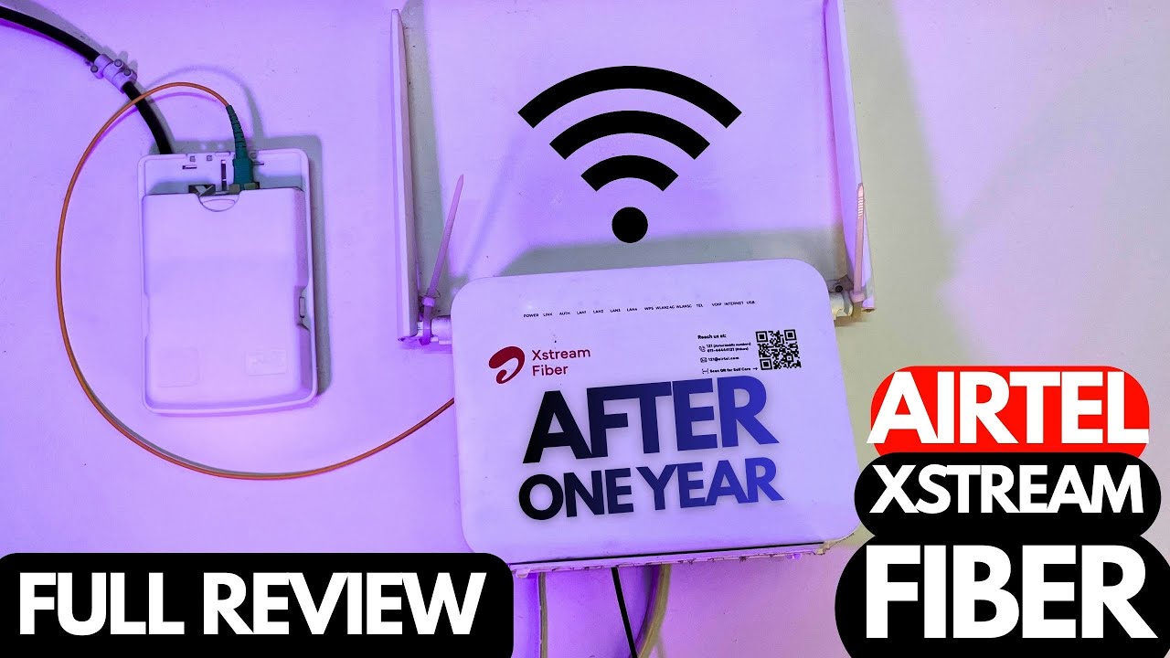 Airtel Xstream Fiber Wifi Full Review 🔥📶 - My Opinion after a year!