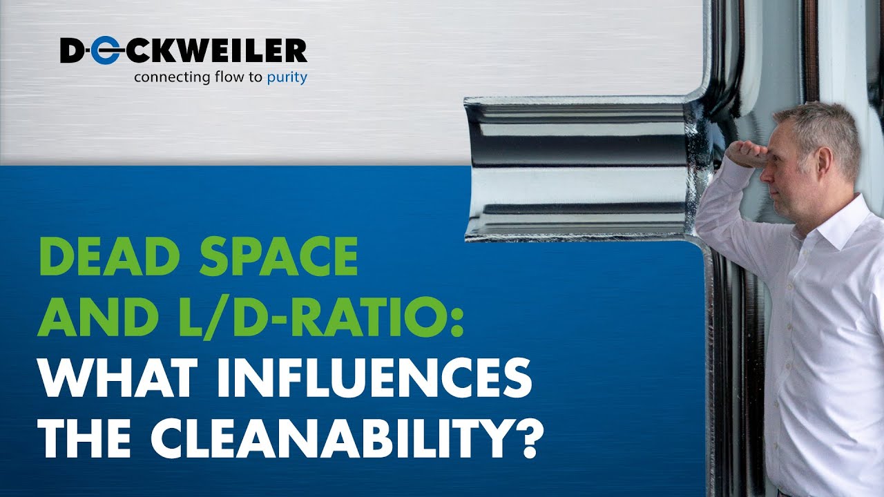 Dead space: what affects the cleanability of stainless steel tube systems?