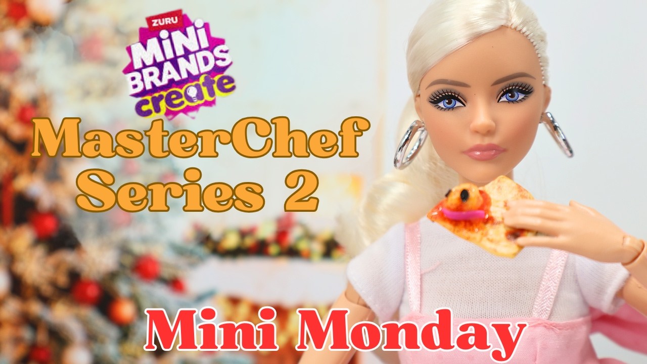 МИНИ-ПОНЕДЕЛЬНИК | НОВИНКА: Mini Brands создают второй сезон Master Chef — «Блюда мира»
