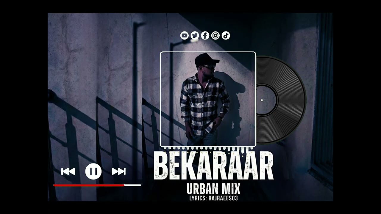 Bekaraar (Urban Mix) - Official Audio | Dark Pop Vibe (Rajraees03)