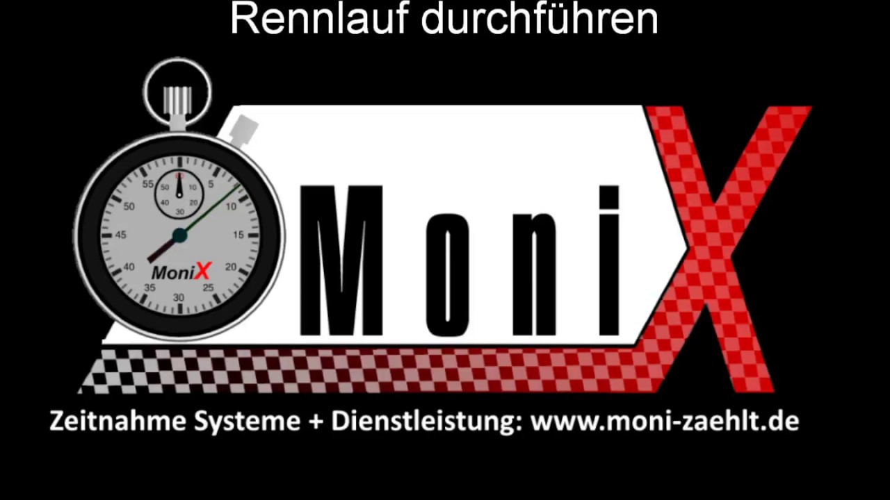 MoniX Zeitnahme Tutorial Rennlauf durchführen
