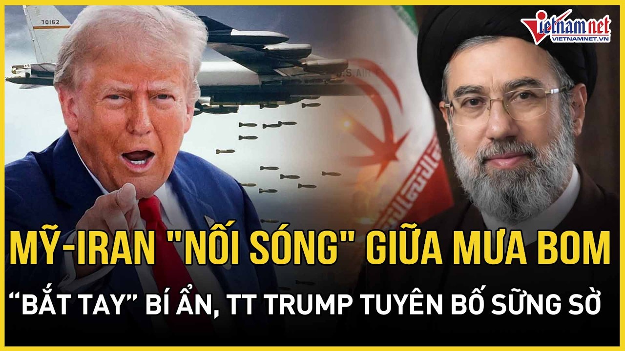 NÓNG: Mỹ-Iran 