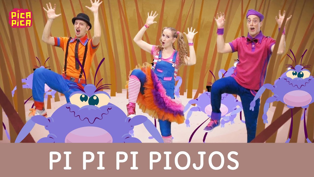 Pica-Pica - Pi Pi Pi Piojos (Videoclip Oficial)