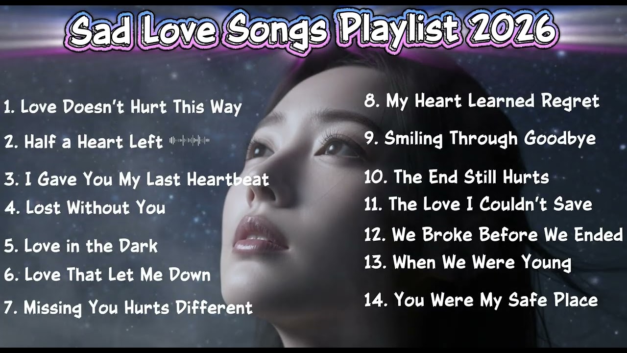 Beautiful Sad Vibes Song Playlist💔😭 Emotional Pop Ballads || English Pop for Midnight Melancholy🔥🎶