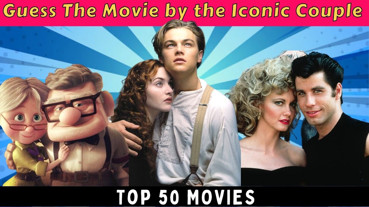 Guess the Movie by the Iconic Onscreen Couple in 4 Seconds
