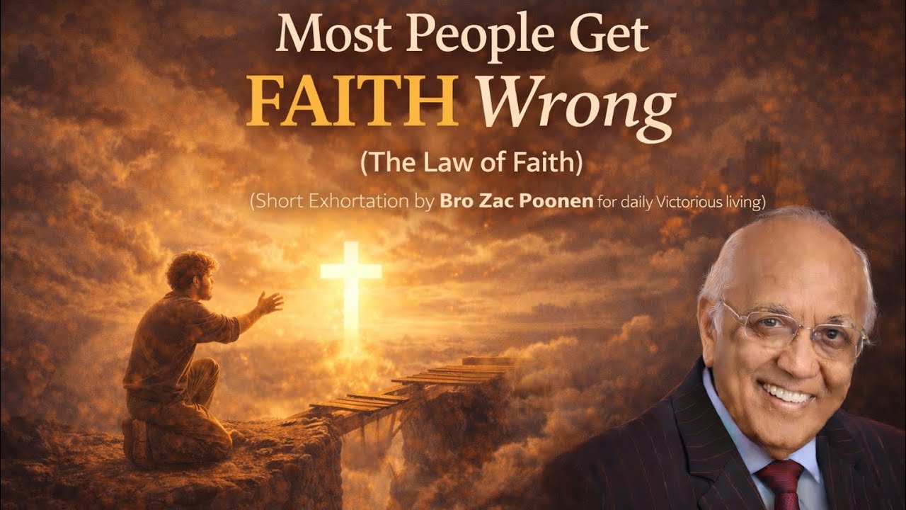 THE LAW OF FAITH || BRO ZAC POONEN 