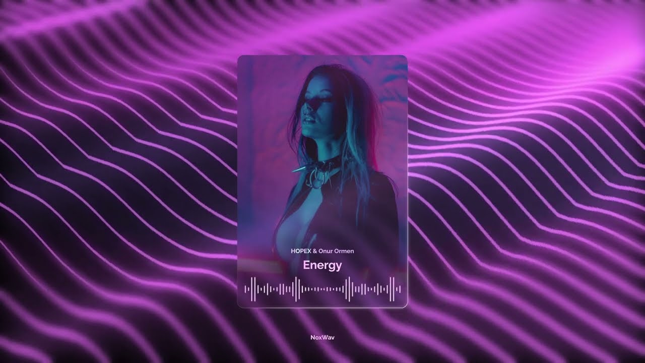 EDM Trap Festival – Energy (HOPEX & Onur Ormen) | NoxWav