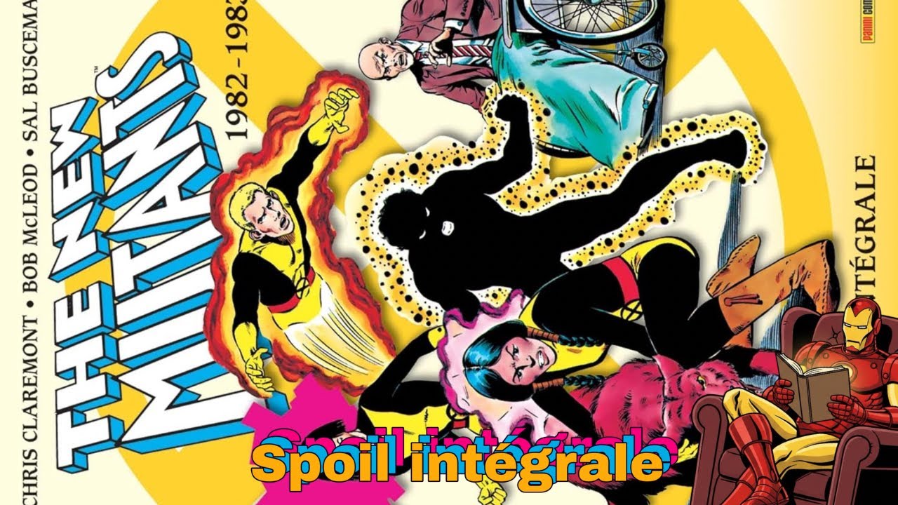 The New Mutants 1982-1983 - Tome 1 | L&rsquo;int&eacute;grale