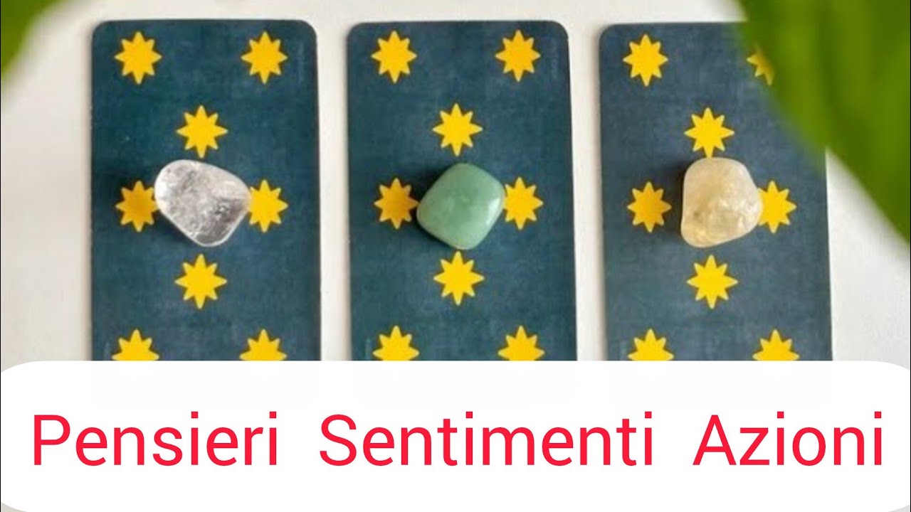 👉Pensieri.Sentimenti.Azioni(suoi verso di te)#TaronlineLettura #pickacard #TarotOracle #tarocchi 