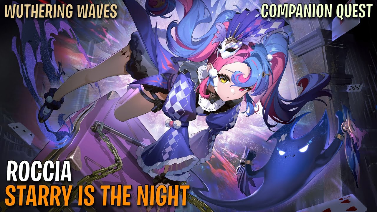 Starry is the Night - Roccia - Companion Story/Quest - Wuthering Waves