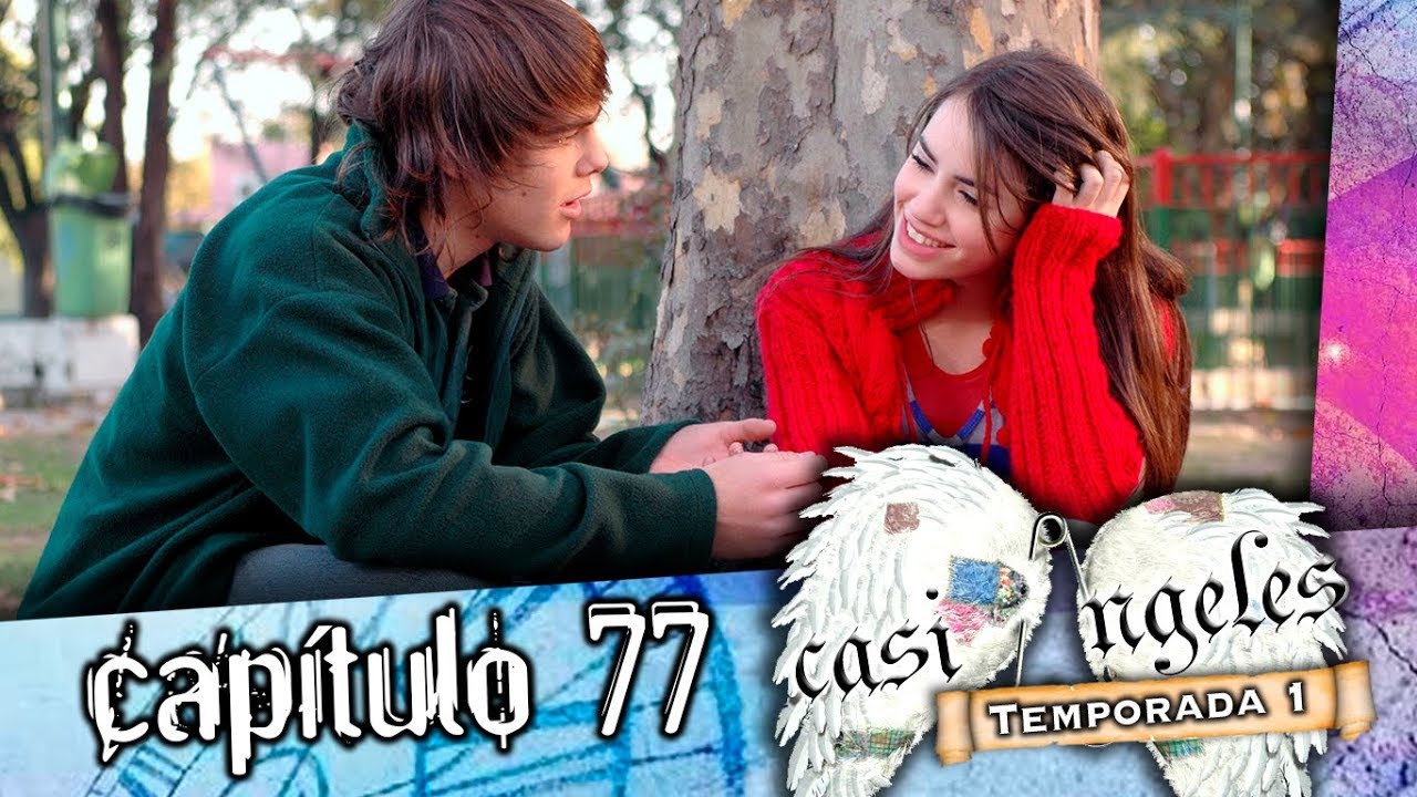 Casi Angeles Capitulo 77 Temporada 1
