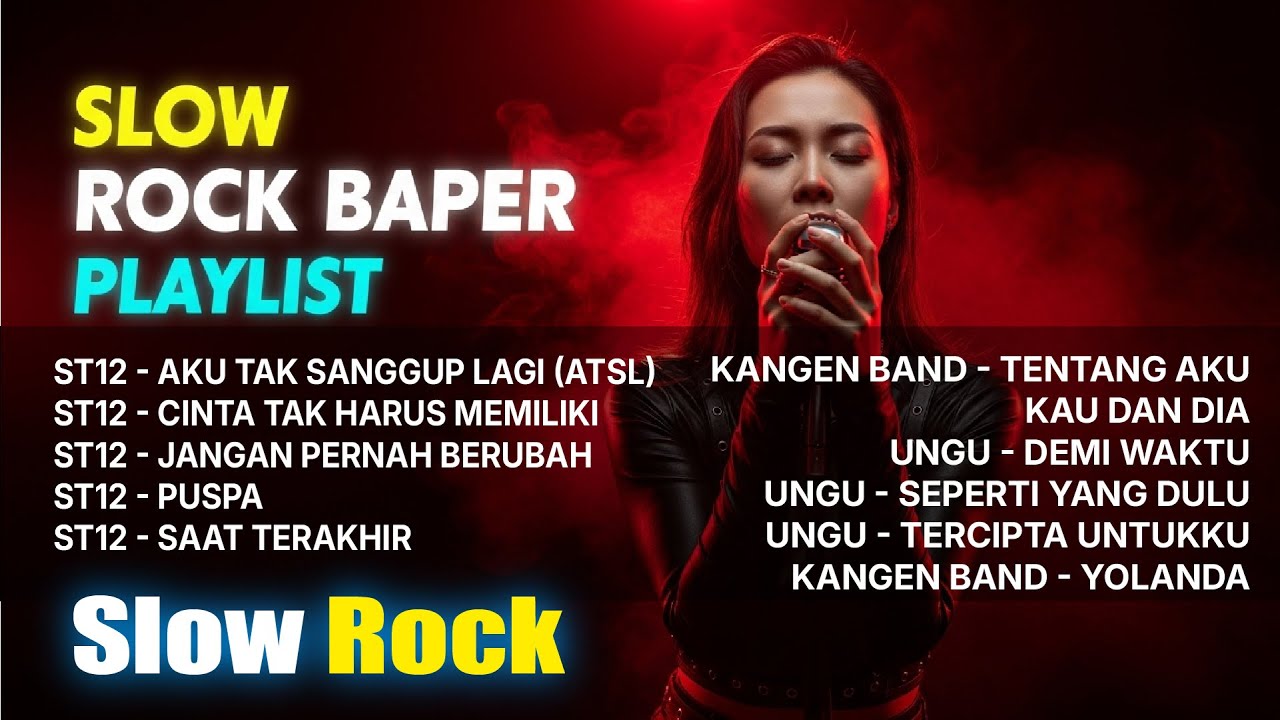 PLAYLIST WAJIB! 🎧 Slow Rock Baper Playlist: Hits Band Indonesia Awal 2000-an Paling Galau ✨🎸