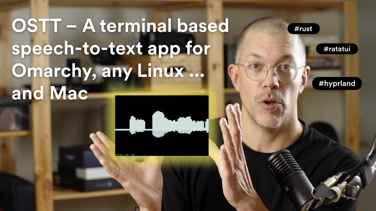 OSTT – A visual speech-to-text popup for Omarchy, any Linux distro, and.. Mac.