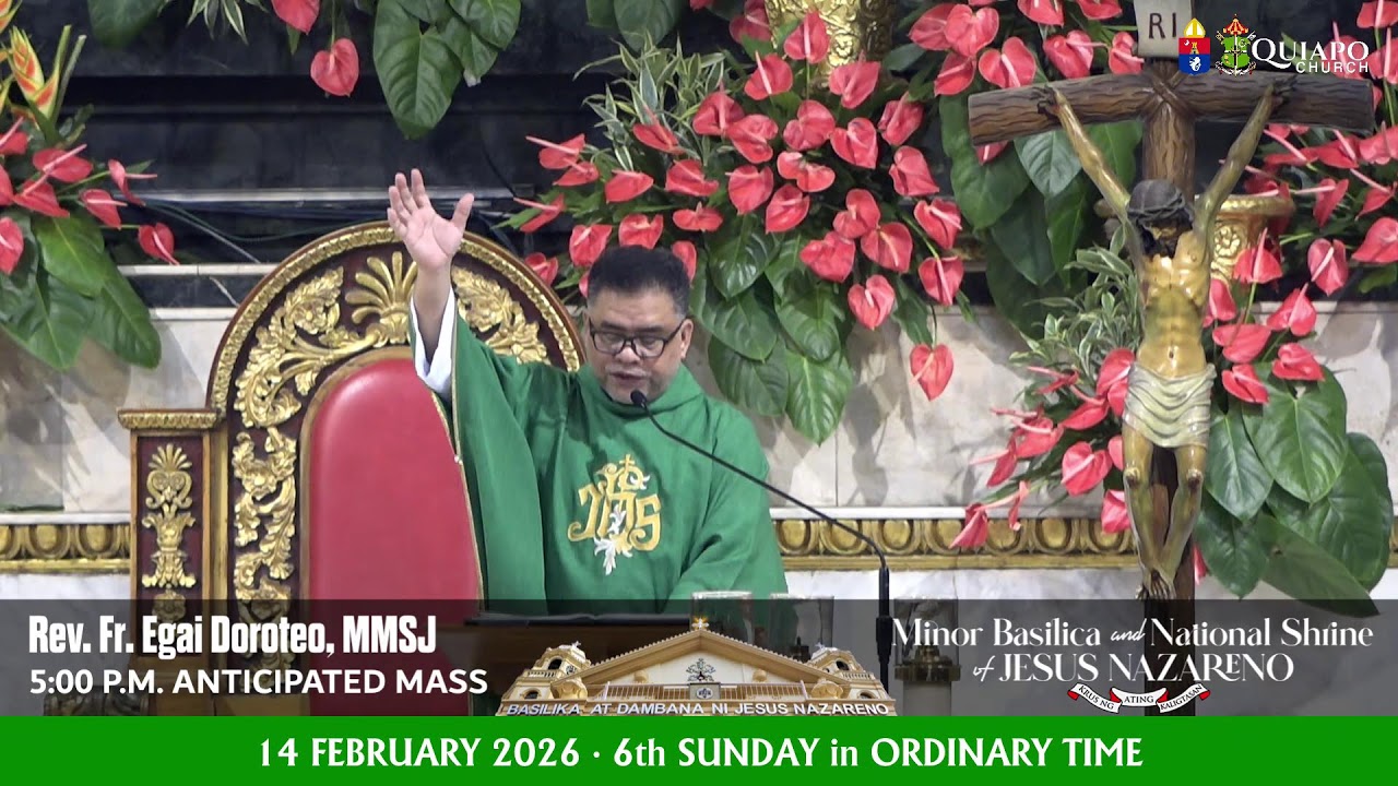 #QuiapoChurch 5PM LIVE MASS (Anticipated) • 14 FEBRUARY 2026 • 6th SUNDAY in ORDINARY TIME
