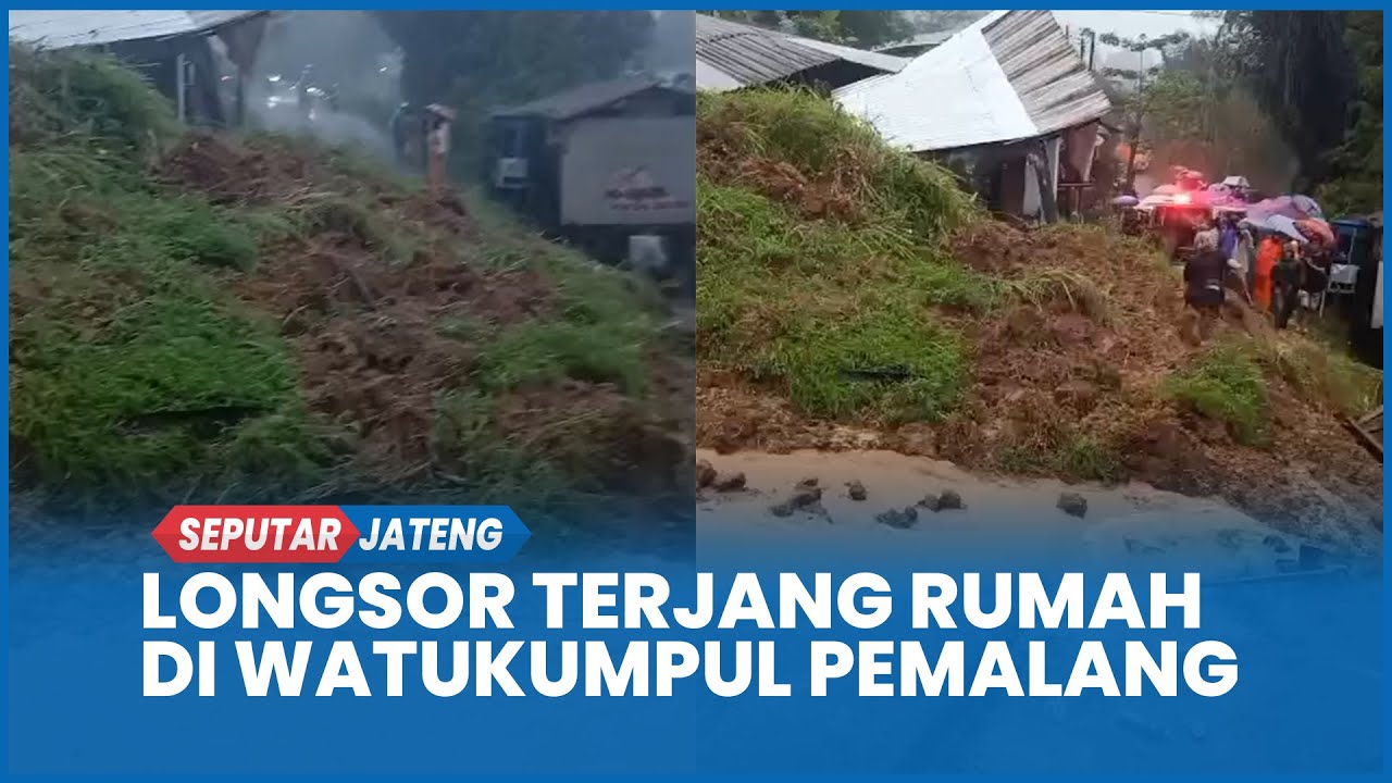 Longsor Terjang Rumah di Watukumpul Pemalang, Bocah 9 Tahun Meninggal