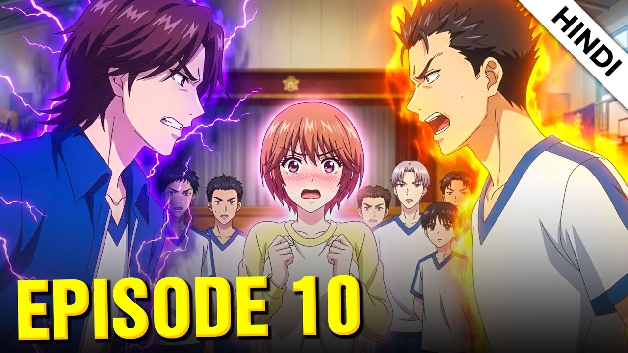Hana Kimi Episode 10 Explained in Hindi
