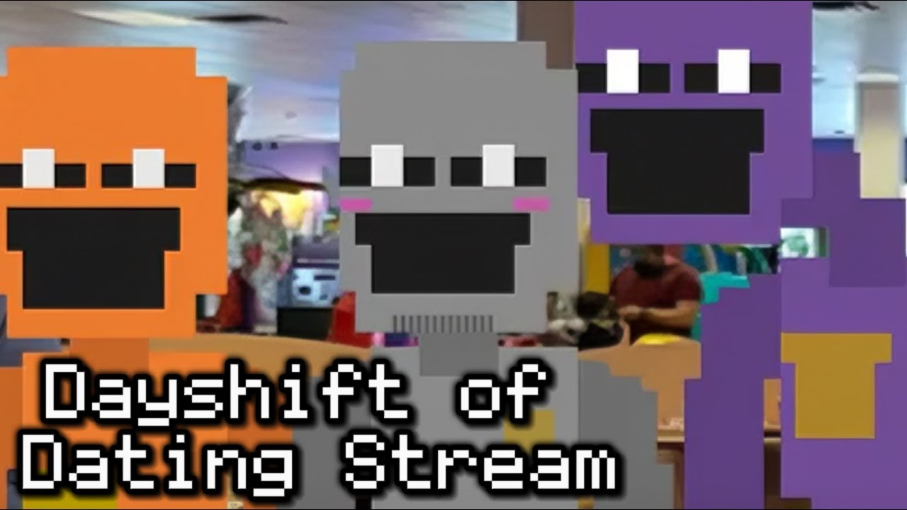 Dating the DSaF Characters??? (Dayshift of Dating) (Also FNaC probably later)