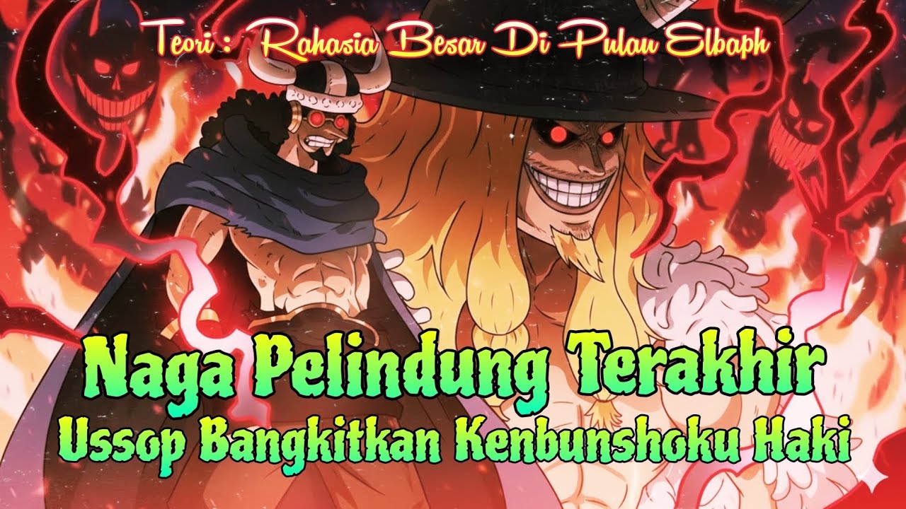 ONE Piece Episode Rahasia Loki & Kebangkitan Ussop