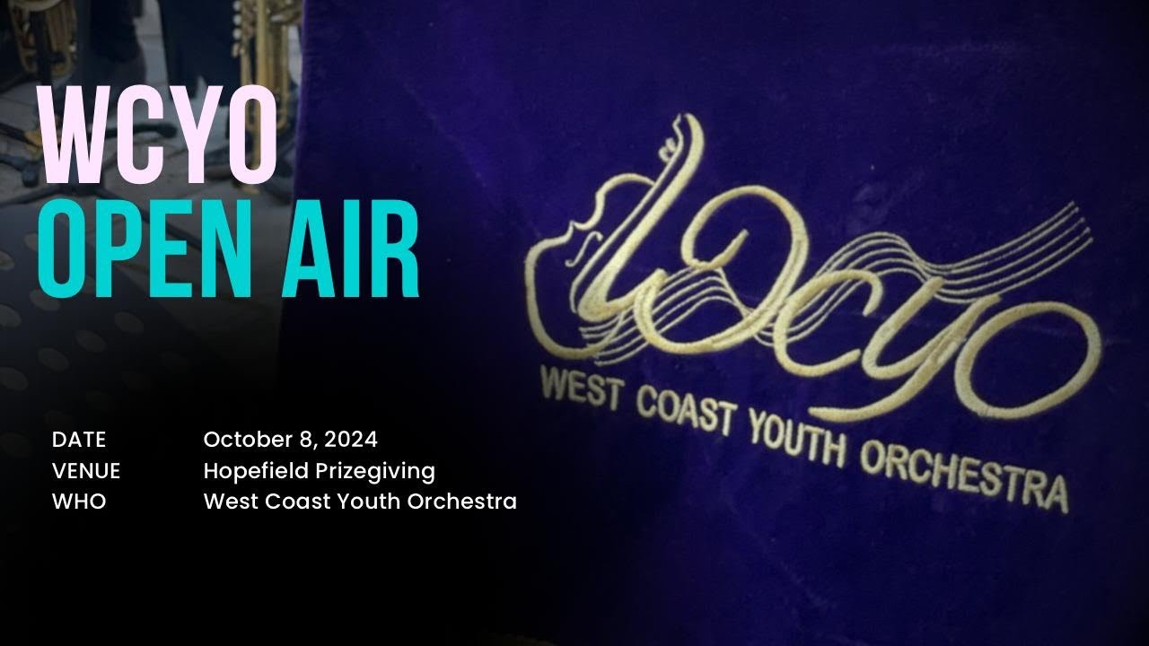 West Coast Youth Orchestra | Open Air performance - Hopefield