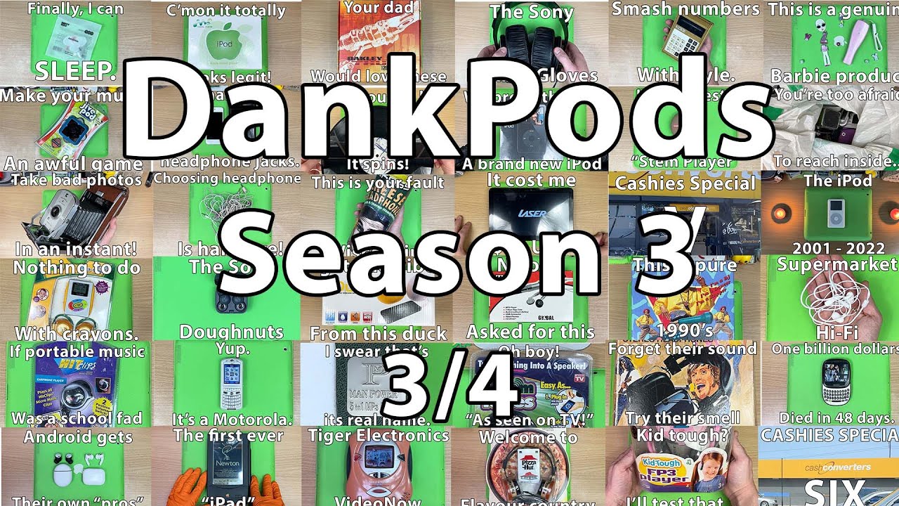 DankPods - The Complete 3rd Season - 3/4