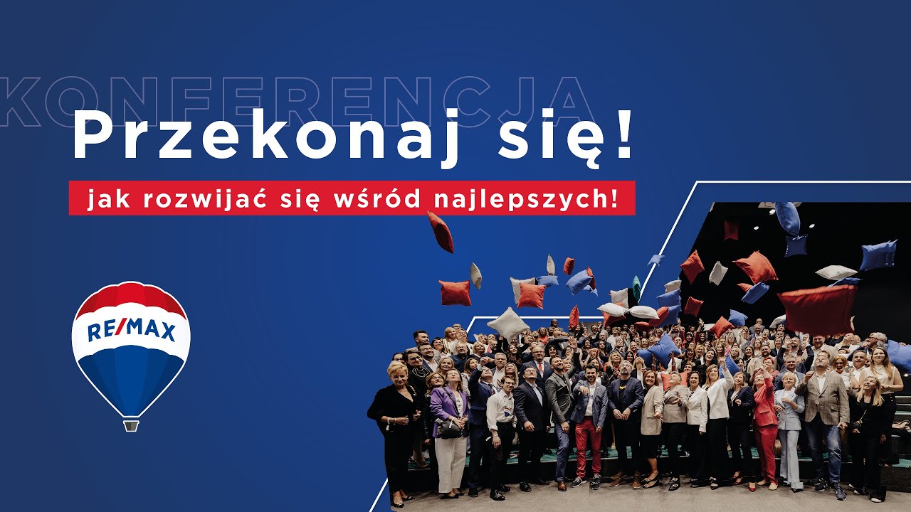 XI KONFERENCJA RE/MAX POLSKA - DZIEŃ 2