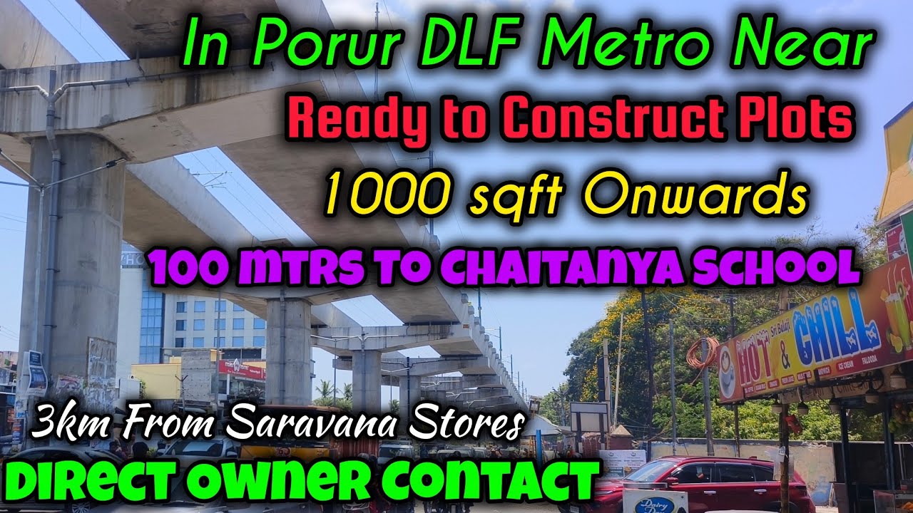 🏢Porur DLF அருகே Plots Sale🔥1000sqft |READY to construct | 2.5km From Saravana store & Metro station