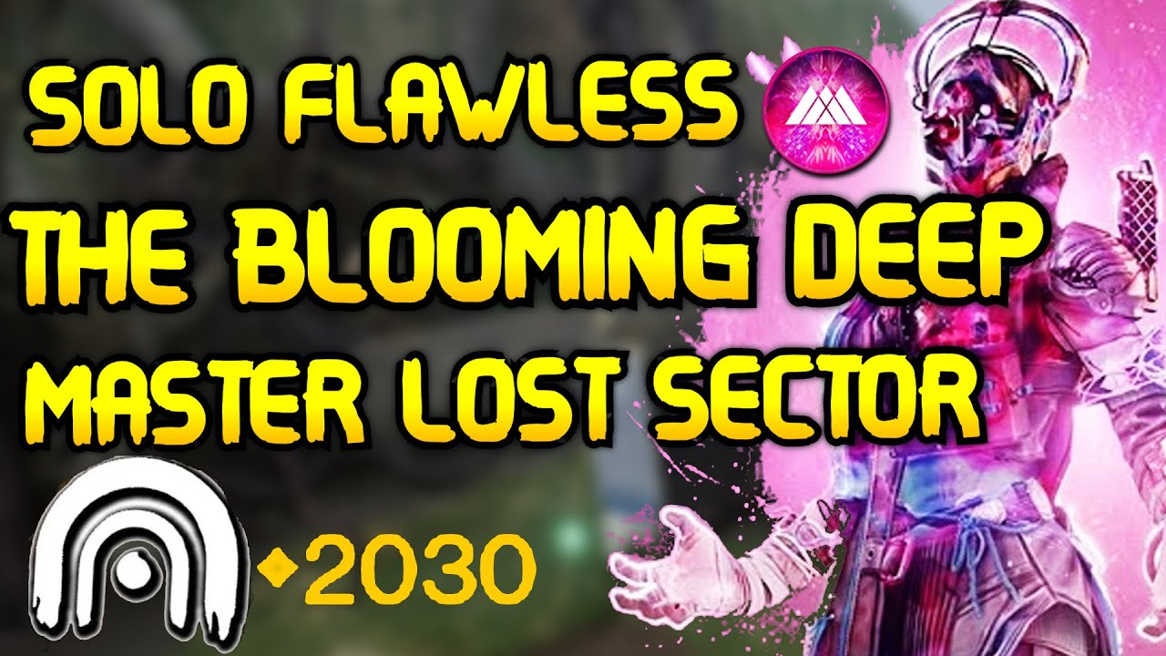 Solo Flawless The Blooming Deep Master Lost Sector - Warlock (Platinum) |The Pale Heart | Destiny 2