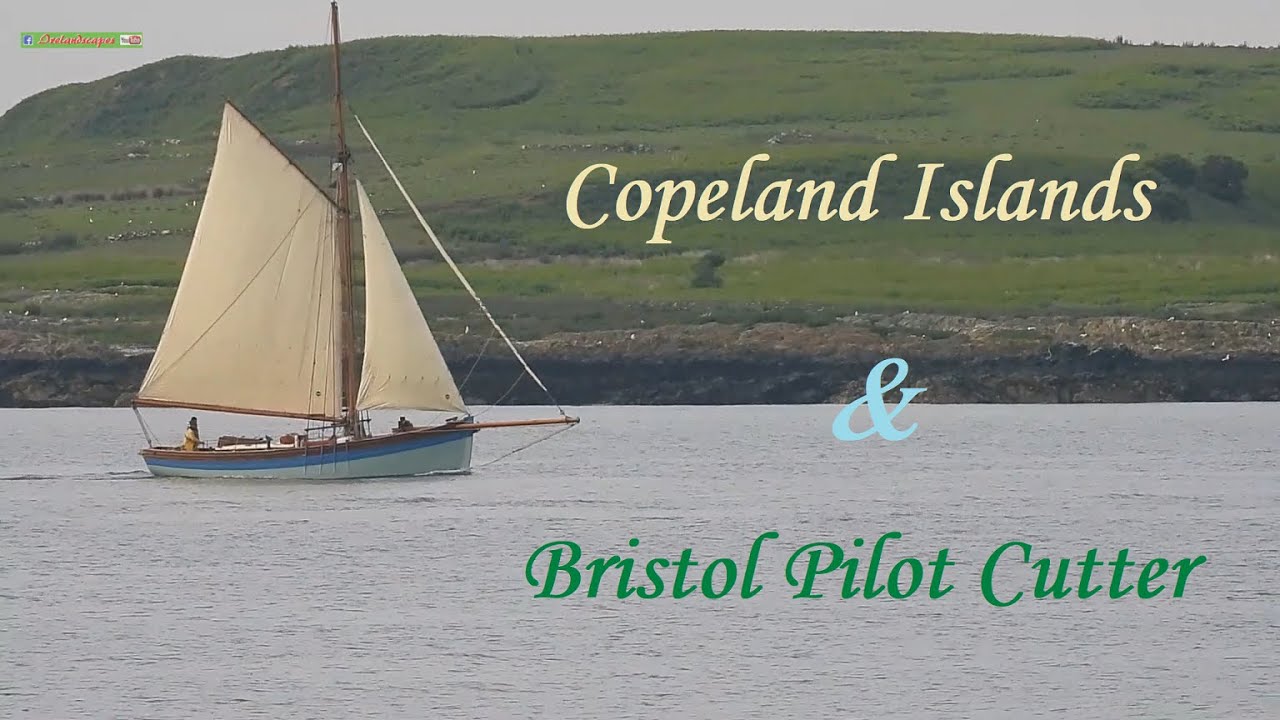 Copeland Islands, Bristol Pilot Cutter - (N Irish Coastal Documentary with Scenery)