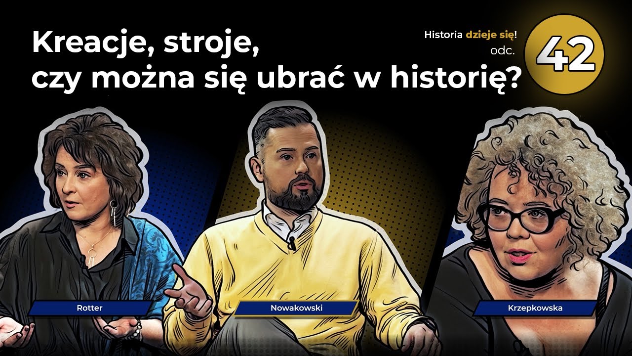 Kreacje, stroje, czy można się ubrać w historię? Odc. 42, Rotter, Krzepkowska