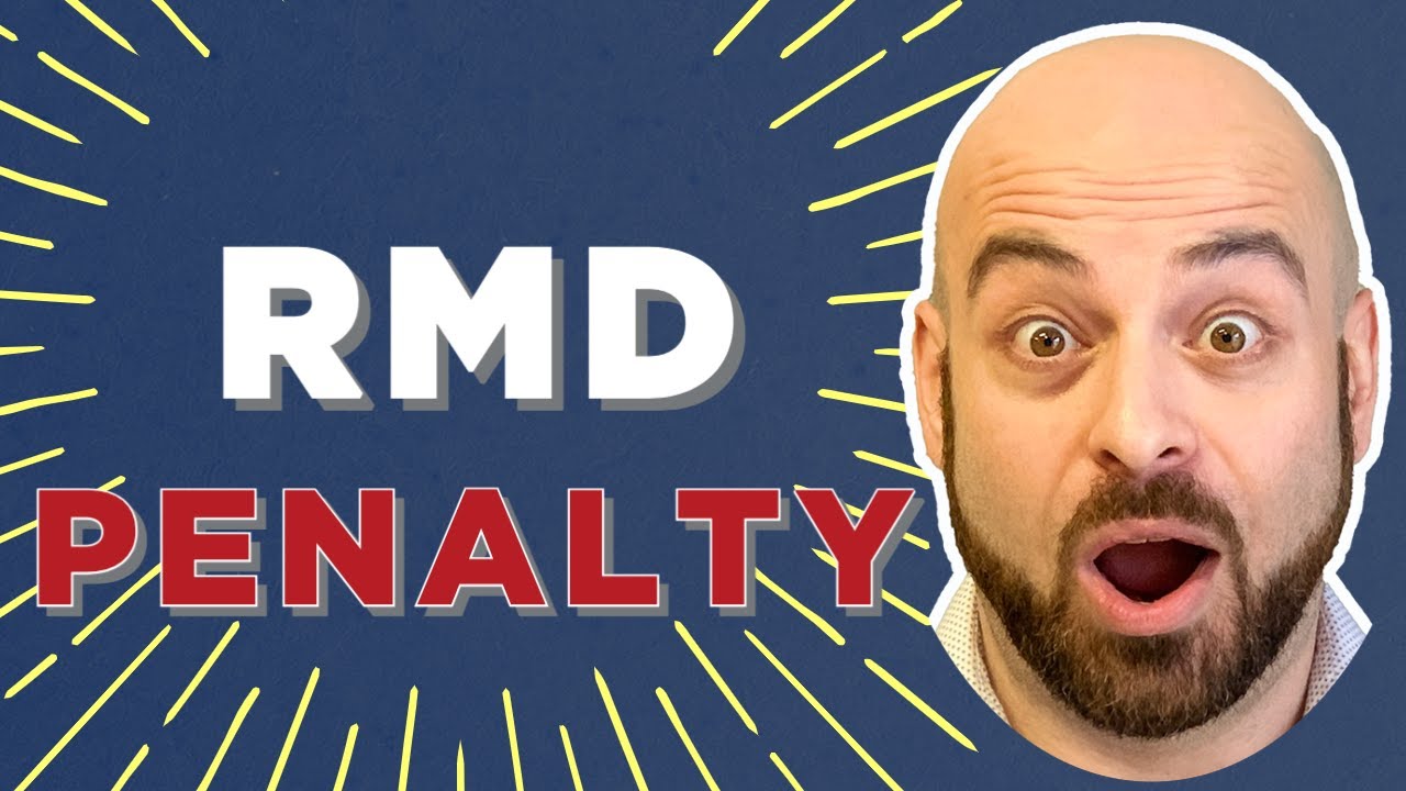 RMD Penalty